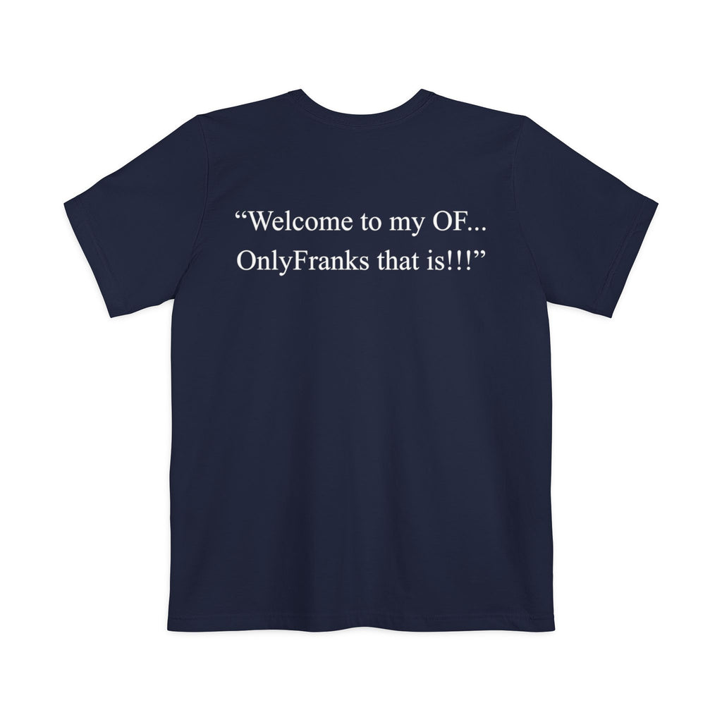 "...OnlyFranks That Is!!!"