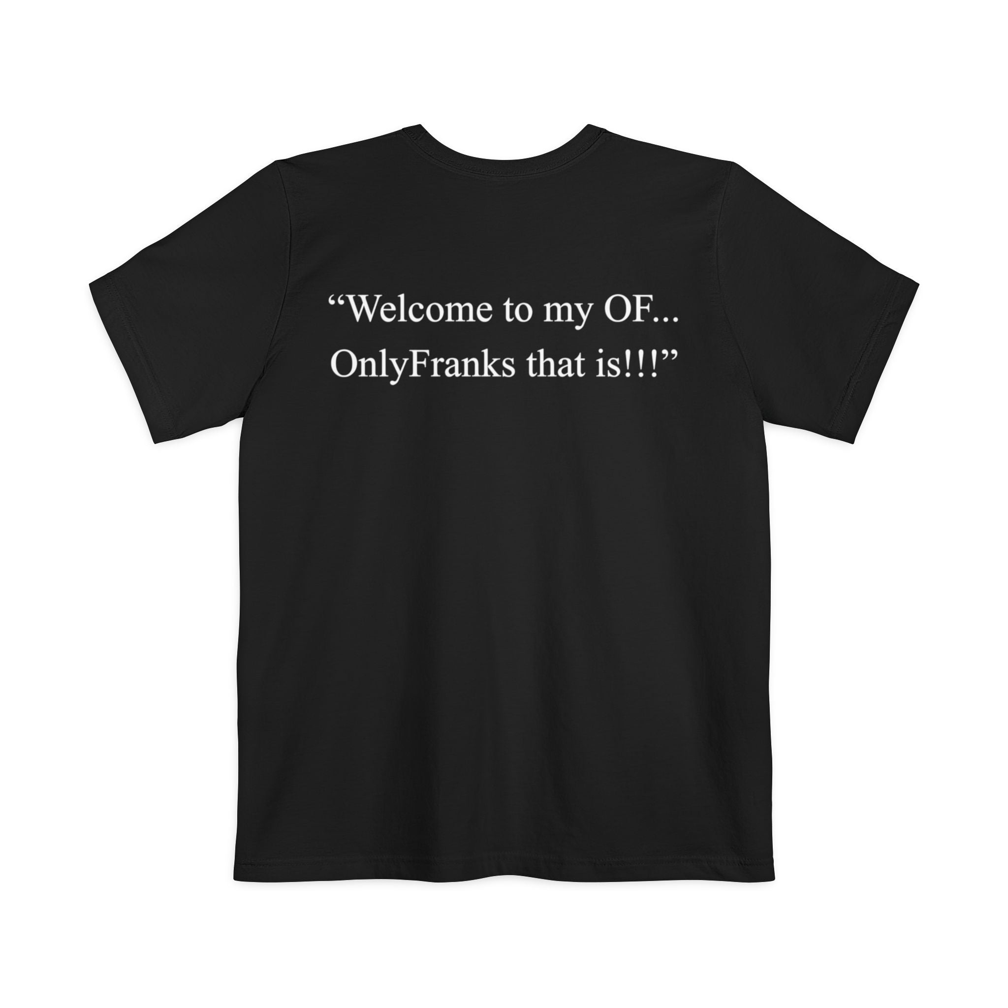 "...OnlyFranks That Is!!!"